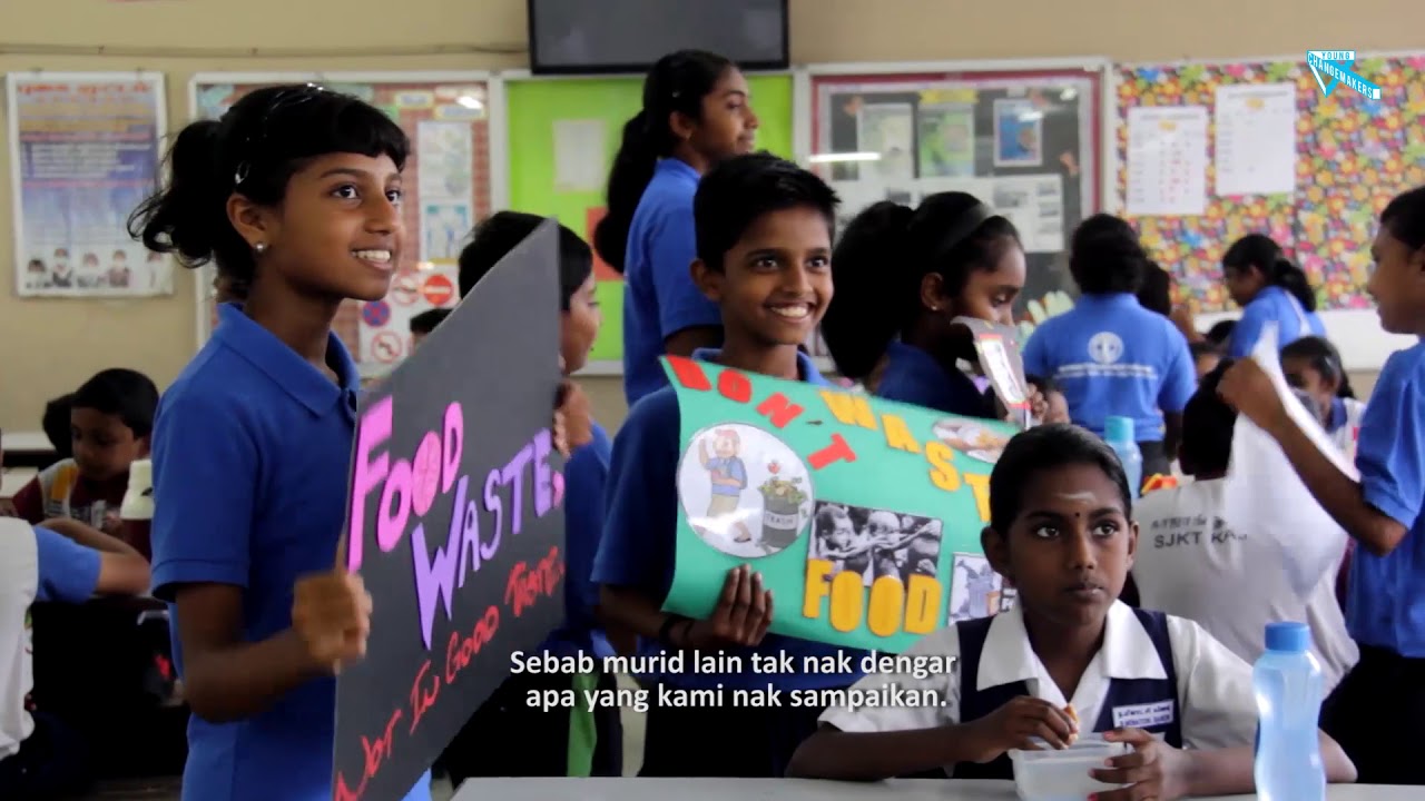 Makan Sampai Habis - Young Changemakers 2017