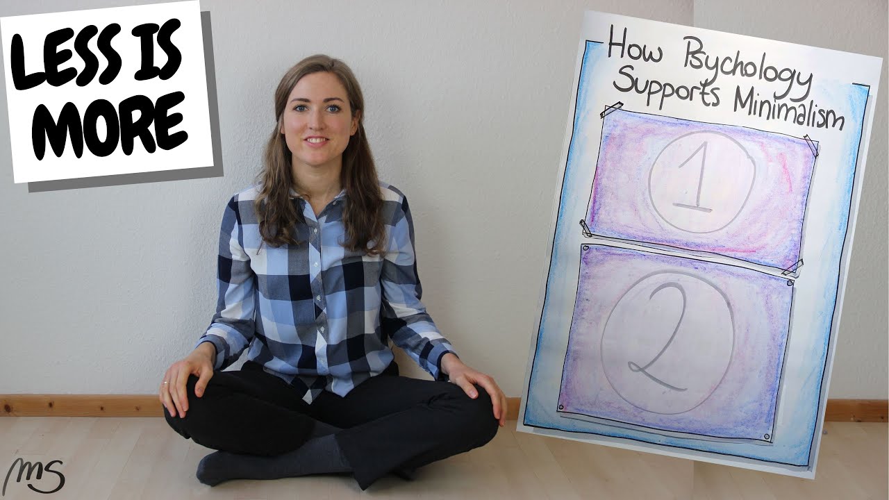 How Psychology Supports Minimalism | Decision Fatige | Habituation
