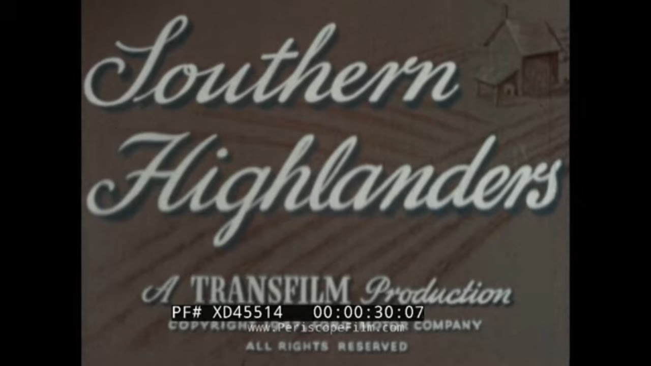 “SOUTHERN HIGHLANDERS” 1947 TRAVELOGUE  GREAT SMOKY MOUNTAINS  NORTH CAROLINA & TENNESSEE XD45514