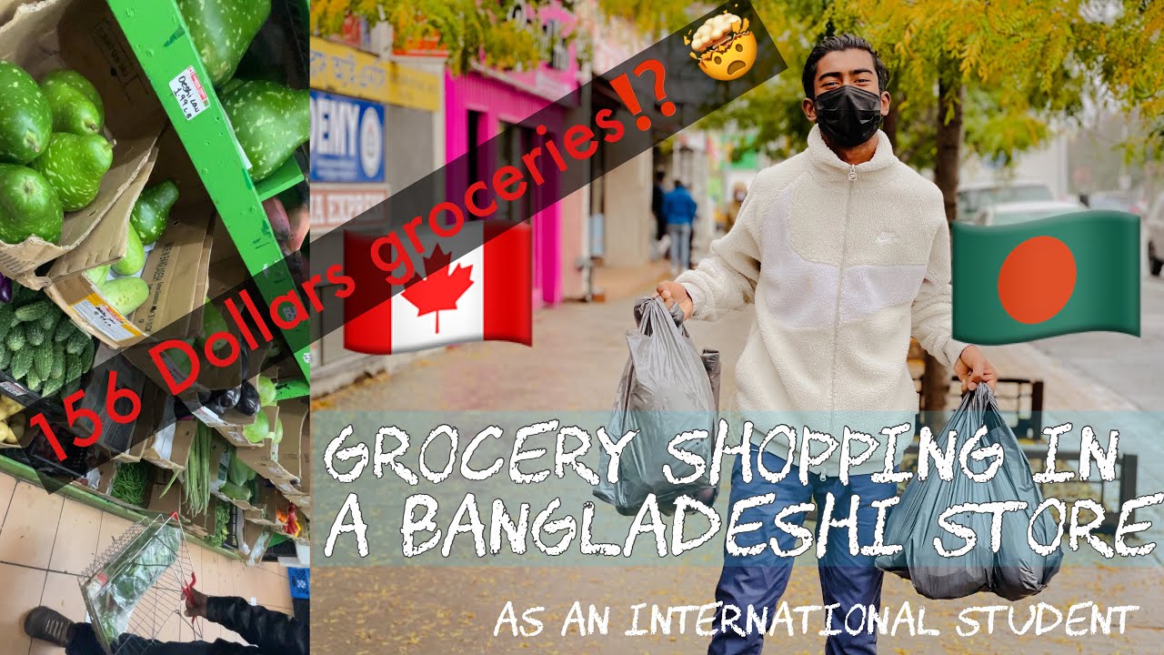 Grocery shopping in a Bangladeshi store in Canada| Bangladeshi student in canada |🇧🇩🇨🇦
