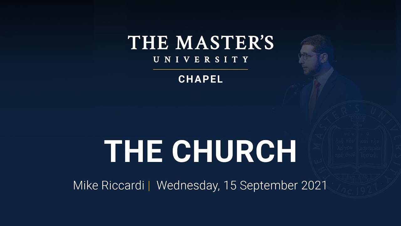 The Church - Mike Riccardi