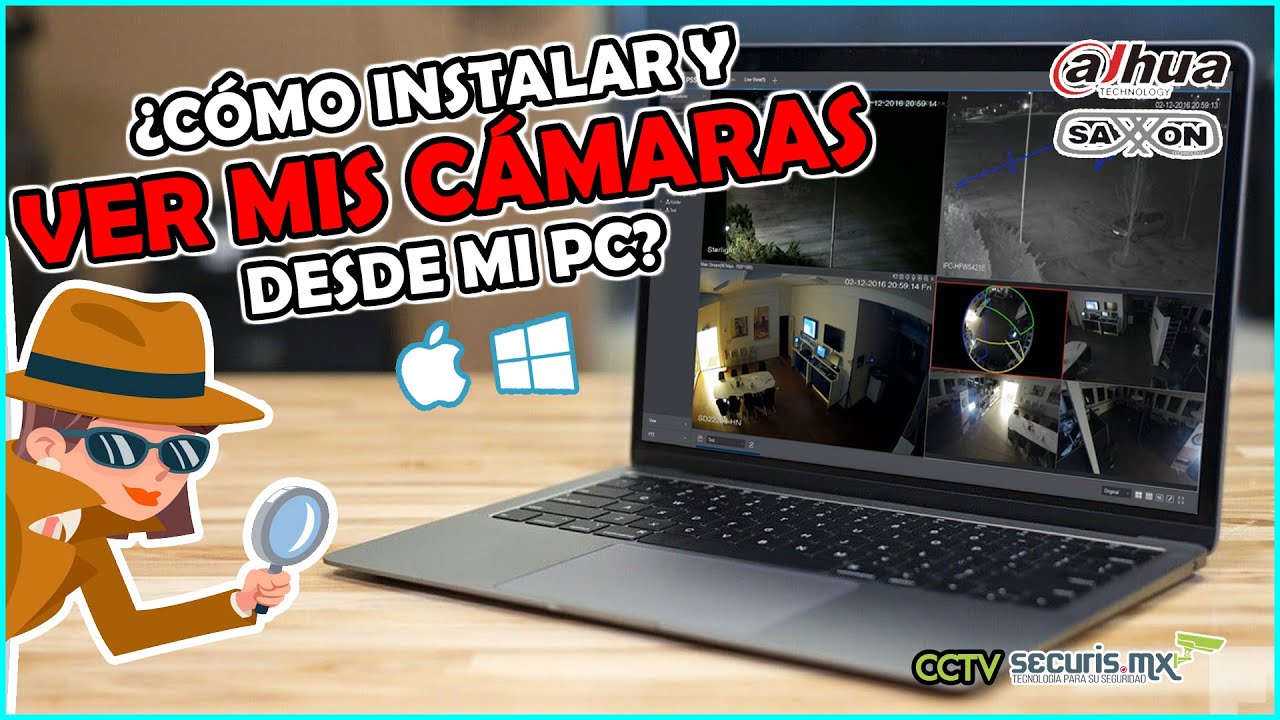 Como instalar y ver mis cámaras desde mi PC Windows o Mac - Tutorial SmartPSS Dahua Saxxon