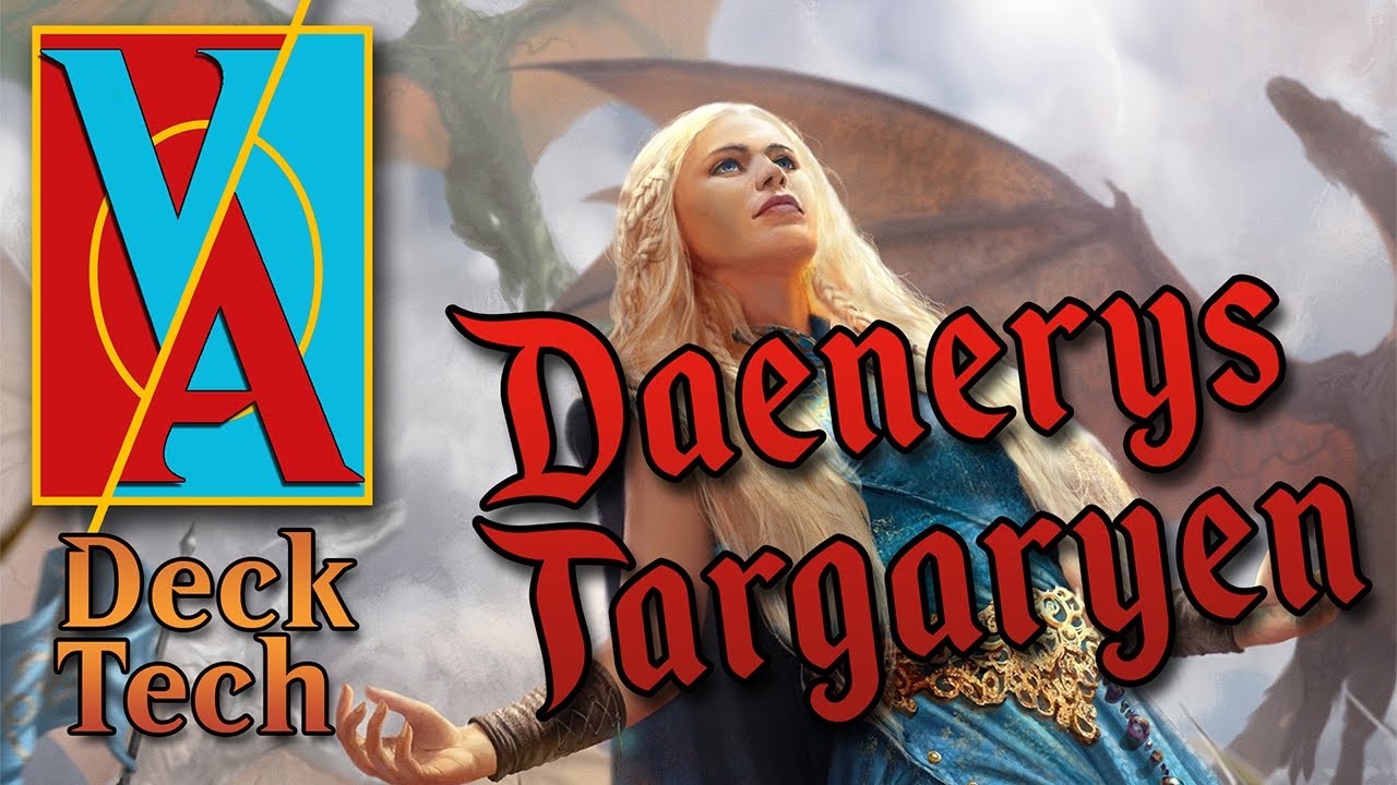 Vorthos Alter: Daenerys Targaryen | EDH Deck Tech | Magic: The Gathering | Commander
