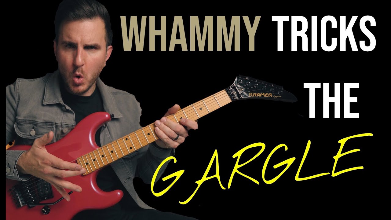Awesome Whammy Tricks - The GARGLE