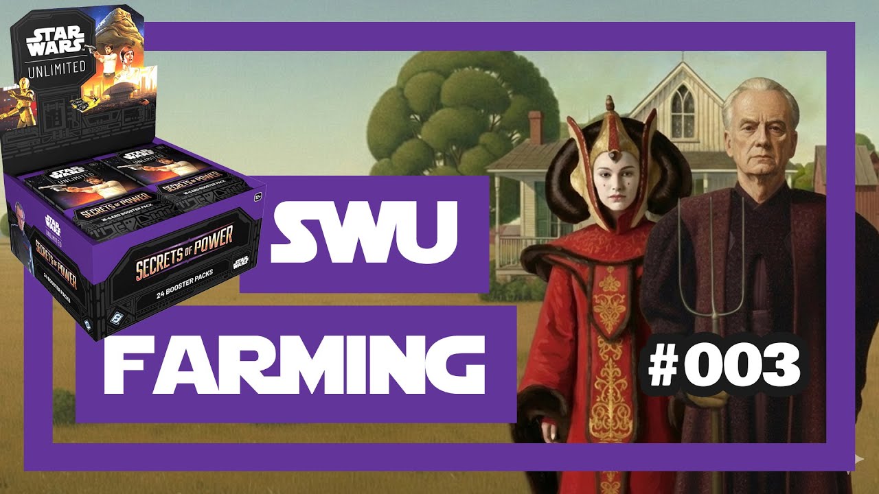 SWU Farming (#003) - Secrets of Power Booster Box