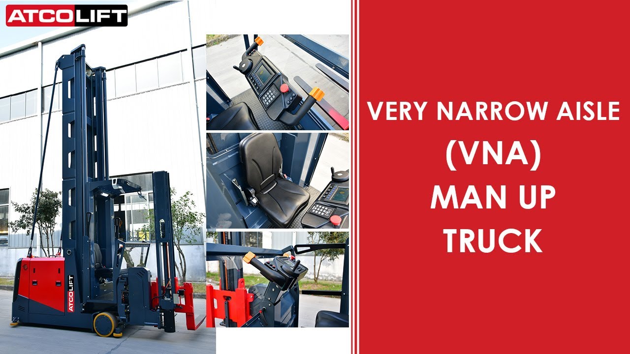 Very Narrow Aisle Man Up Truck | Man Up VNA Reach Truck | ATCOLIFT