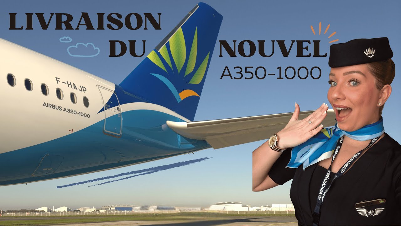 JE SUIS ALLÉE CHERCHER LE NOUVEL A350-1000 À TOULOUSE!!✈️ (mep, préparation, vol de convoyage..)