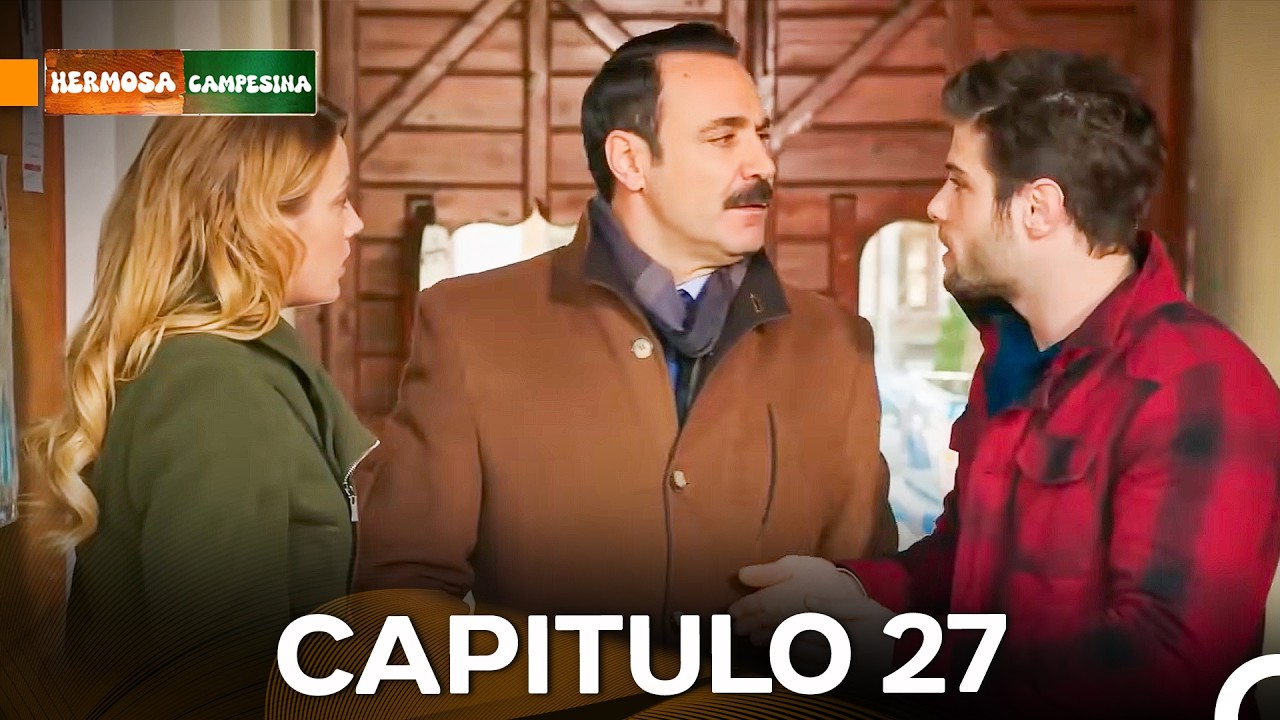 Hermosa Campesina Capítulo 27 (Doblado en Español) La Versión Larga