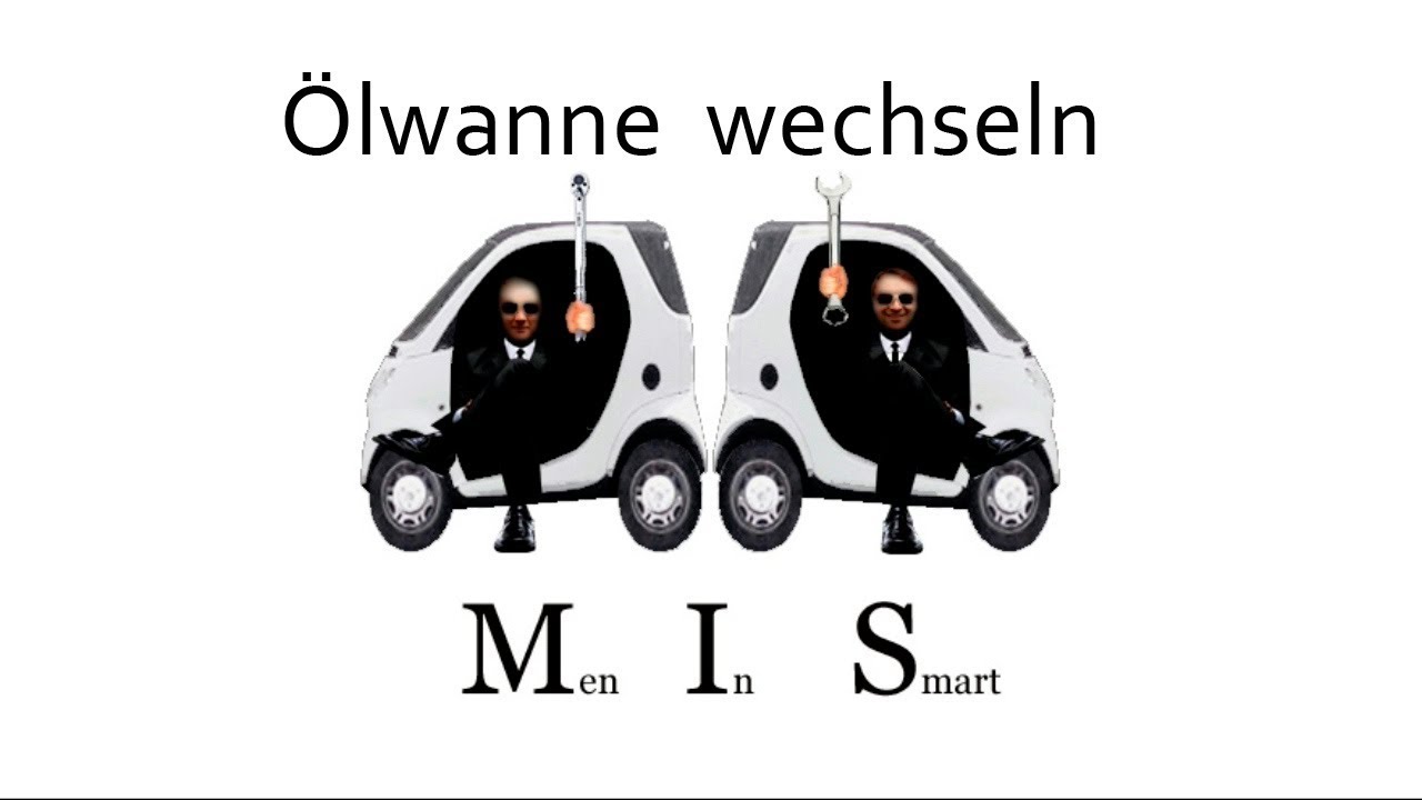 Men In Smart: Ölwanne wechseln MC01