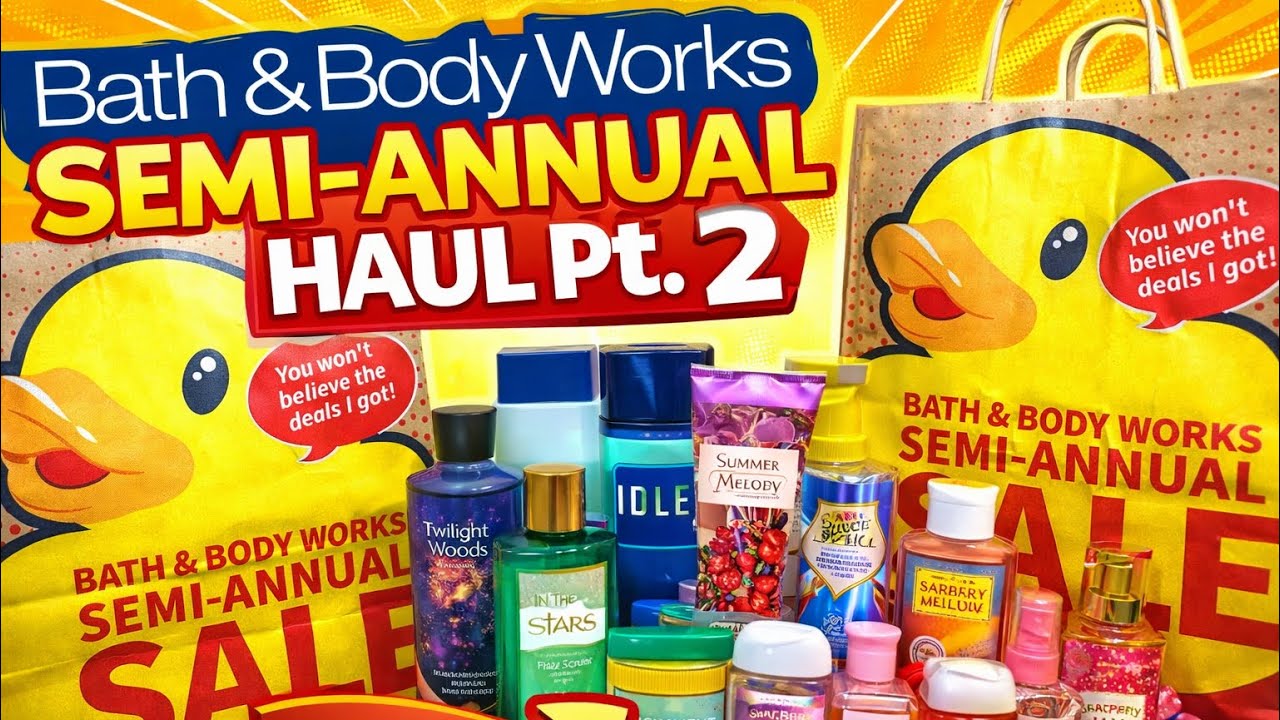 Bath and Body Works Semi Annual Sale Haul Pt. 2