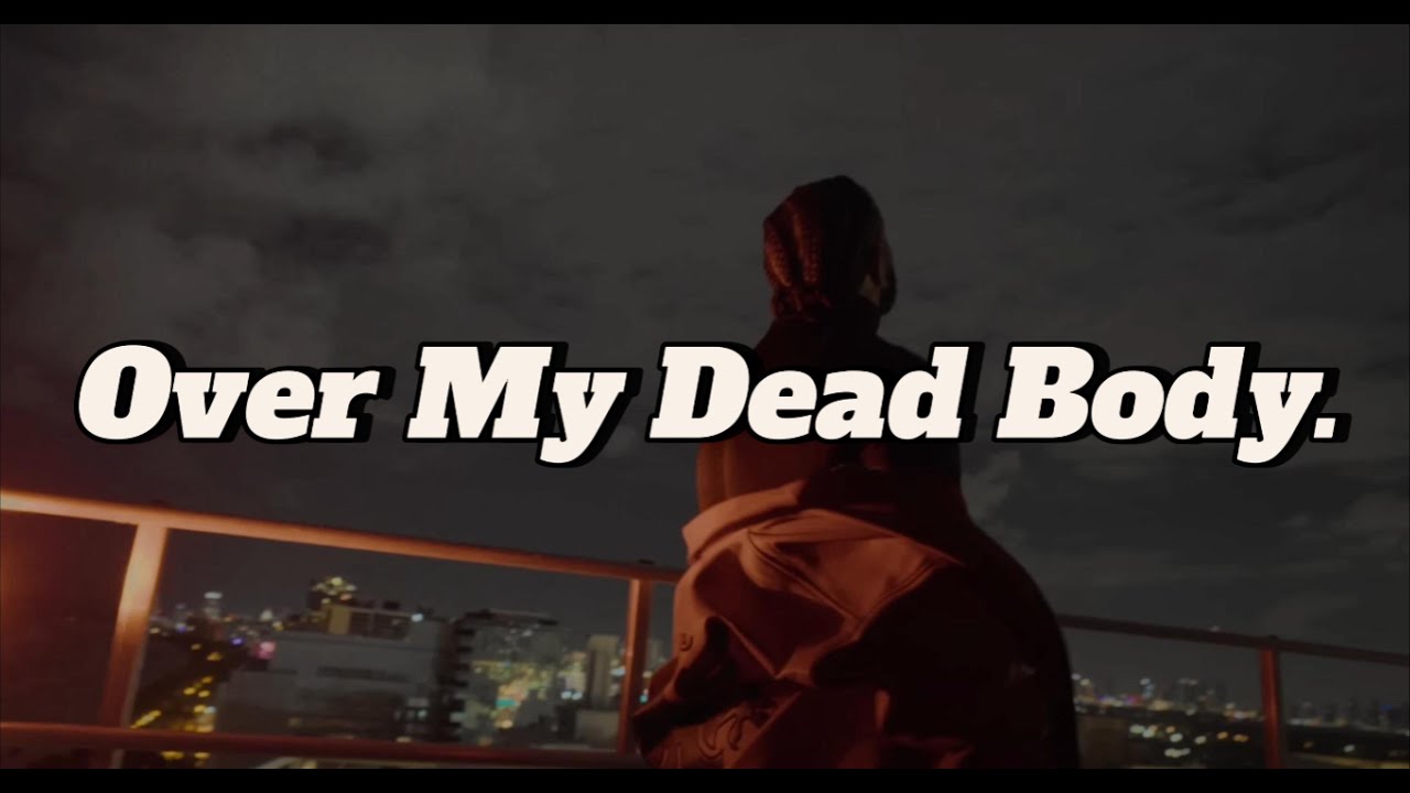 Drake - Over My Dead Body (Music Video)