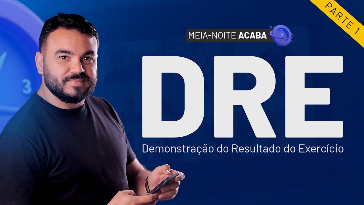 PARTE 1 - DRE - Demonstração do Resultado do Exercício