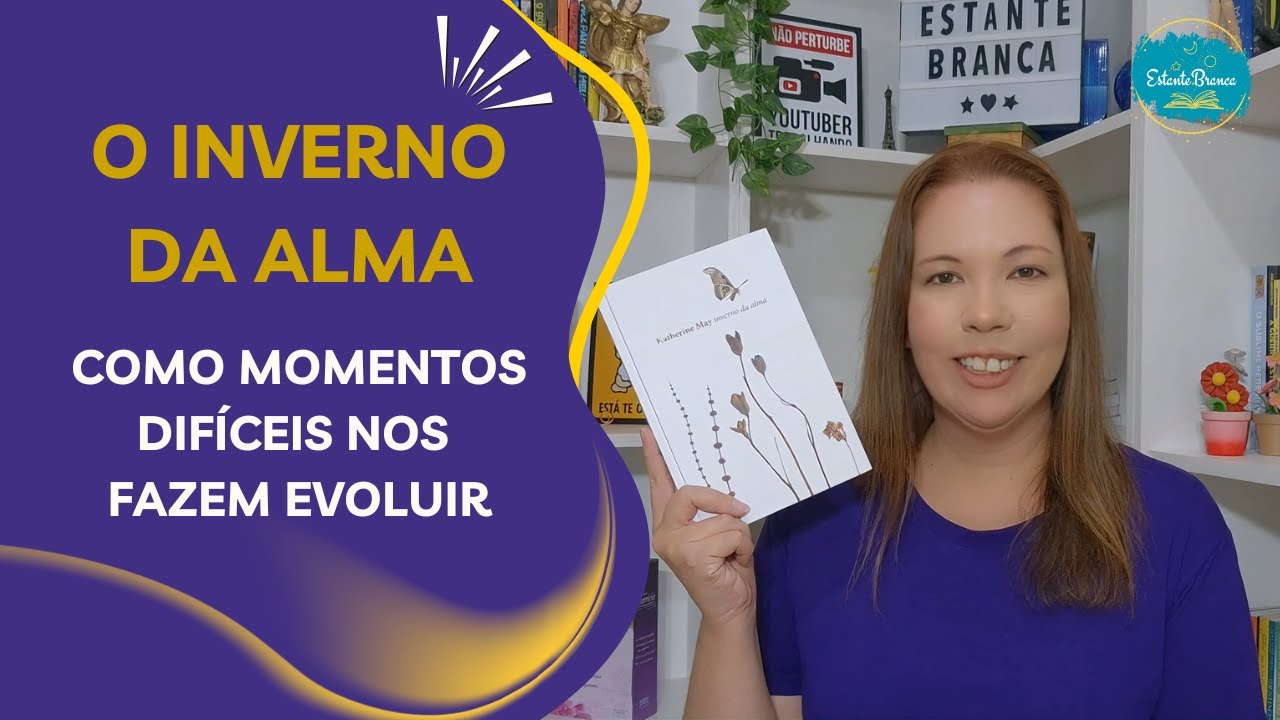 O INVERNO DA ALMA: COMO MOMENTOS DIFÍCEIS NOS FAZEM EVOLUIR