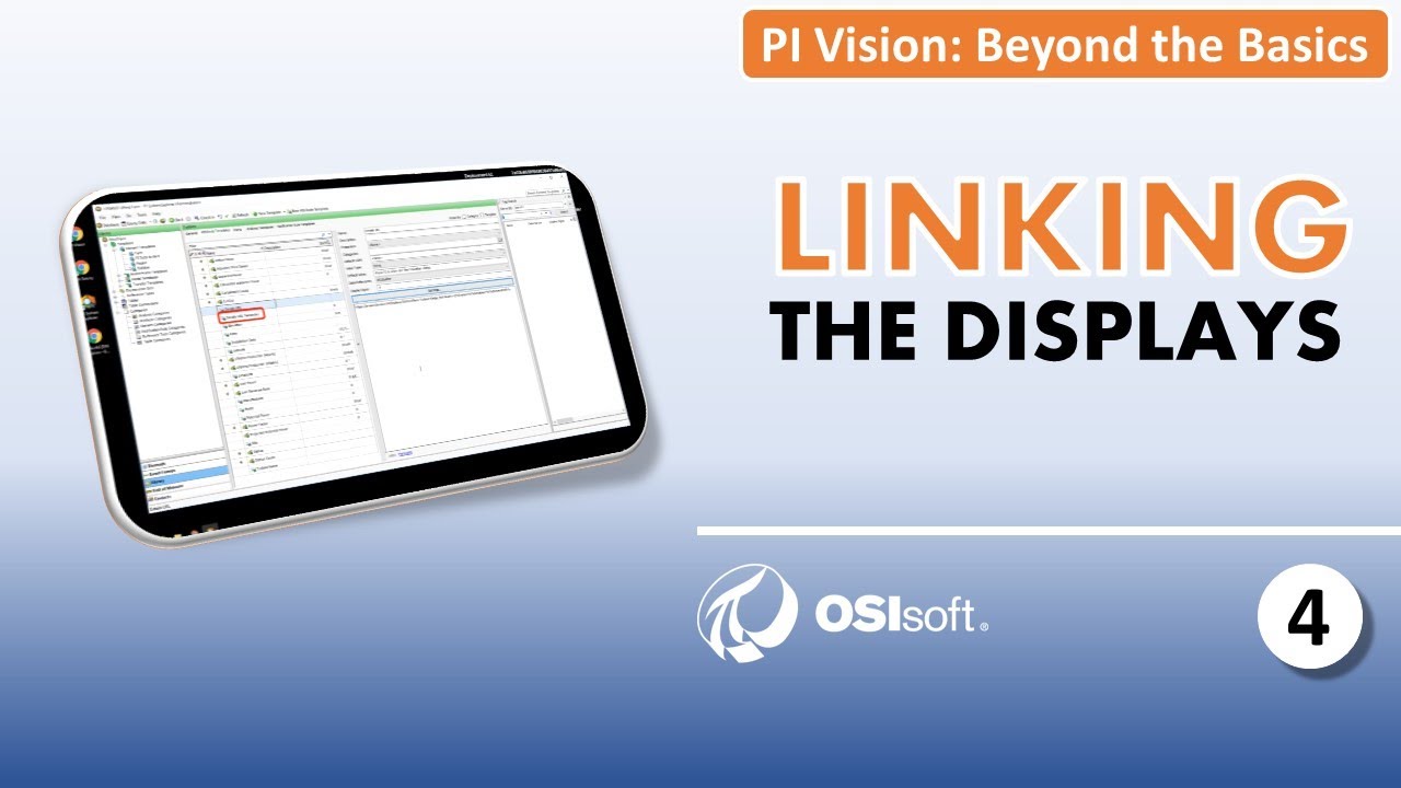 PI Vision: Beyond the Basics - Linking the Displays