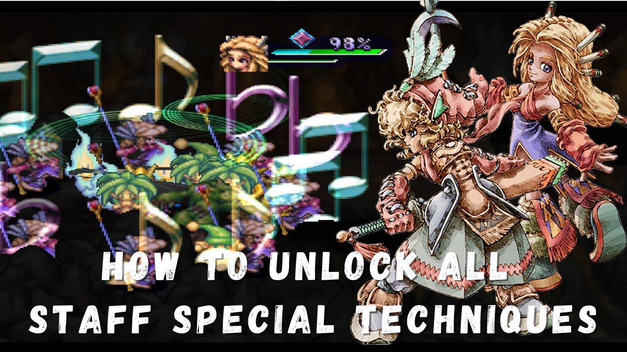 Unlock all Staff Special Techniques | Legend of Mana