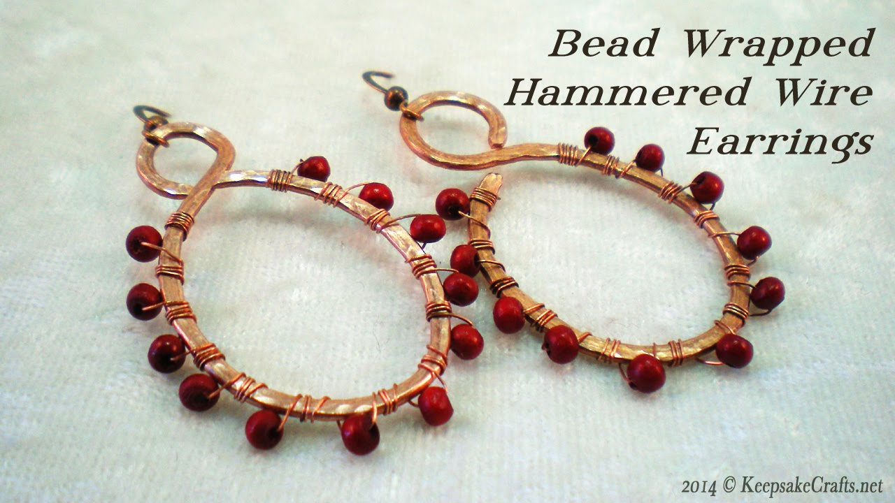 Bead Wrapped & Hammered Wire Earrings Tutorial