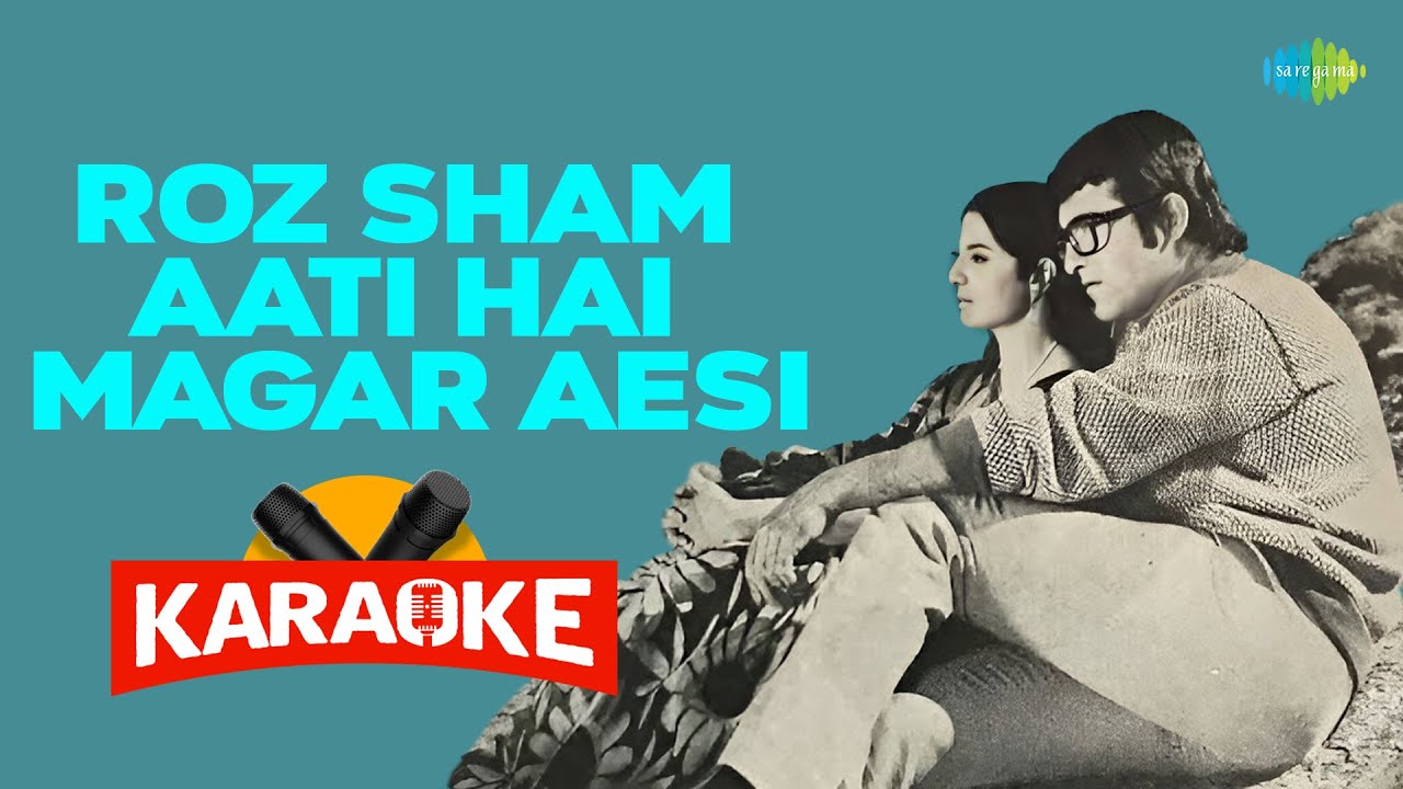 Roz Sham Aati Hai Magar Aesi- Karaoke with Lyrics | Enoch Daniels
