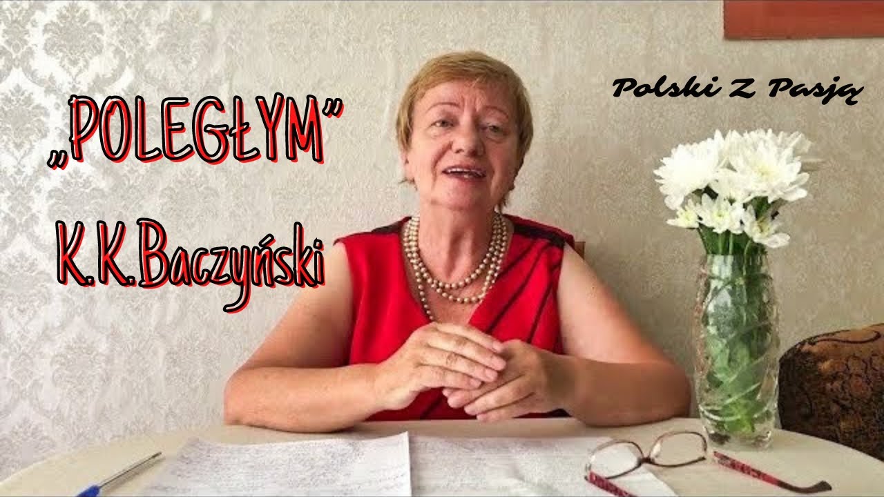 &bdquo;POLEGŁYM&rdquo; Krzysztof Kamil Baczyński 132 POLSKI Z PASJĄ