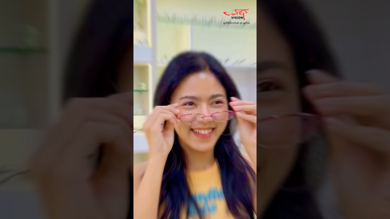 Очки Яданарбо &mdash; Aungthiri Vision #aungthiri #yadanarbo