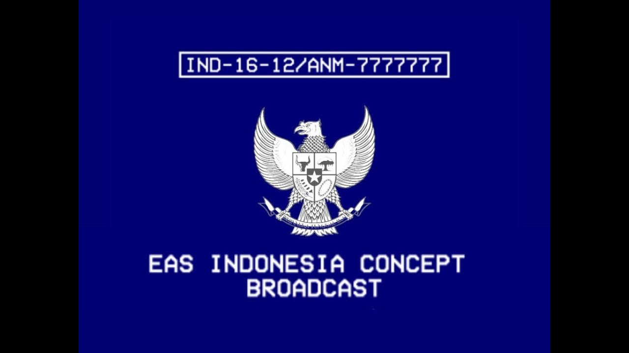 EAS Indonesia Concept Broadcast「ANM-7777777 