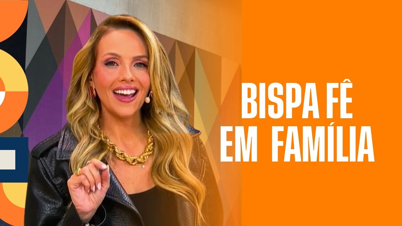 PROGRAMA BISPA F&Ecirc; EM FAM&Iacute;LIA | IN&Eacute;DITO (01/03)
