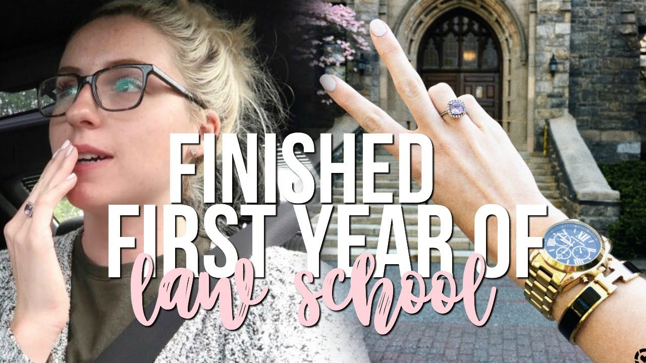 FINISHED MY FIRST YEAR OF LAW SCHOOL!