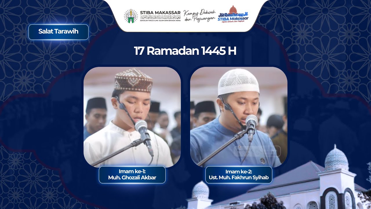 SALAT TARAWIH 17 RAMADAN 1445 H