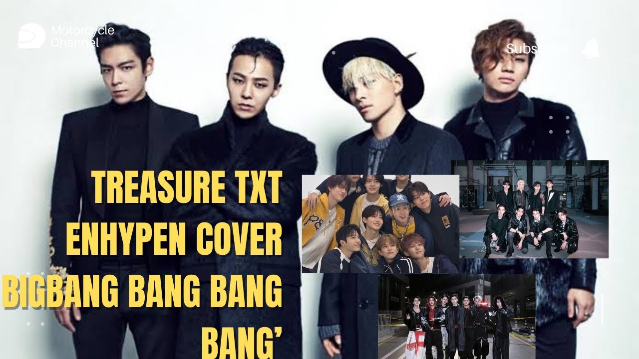 TREASURE TXT ENHYPEN STRAYKIDS Cover Bigbang-Bang bang bang