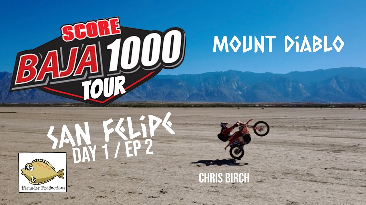 Baja Tour Day 1 Ep 2