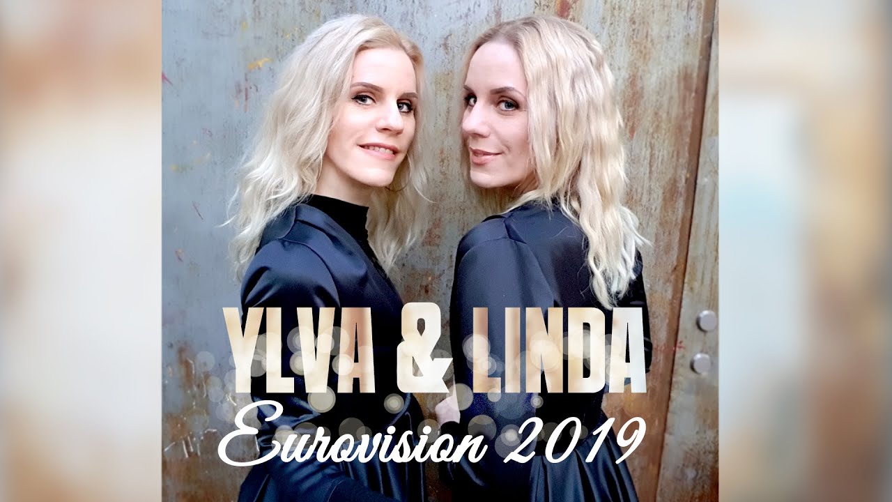 Eurovision songs 2019 - Ylva & Linda