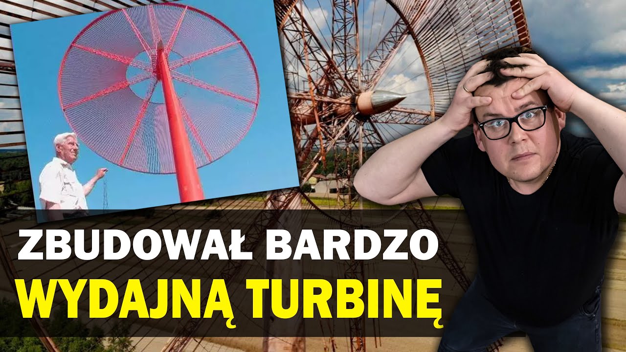 Niespełnione MARZENIE - PRĄD ZA DARMO - Turbina Wiatrowa Józefa ANTOSA - Rębielice Królewskie