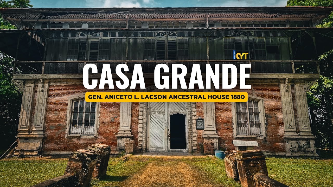 CASA GRANDE, THE  MALACAÑANG OF NEGROS OCCIDENTAL! GEN. ANICETO LEDESMA LACSON ANCESTRAL HOUSE 1880