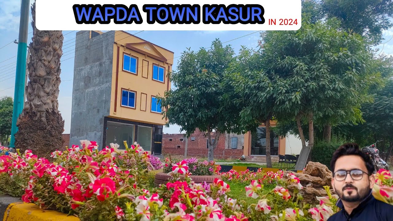 Wapda Town Kasur | Society review 2024 | AIMS ASSOCIATES