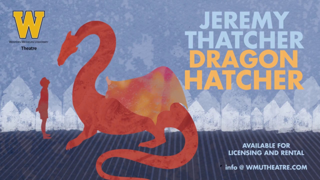 Jeremy Thatcher, Dragon Hatcher