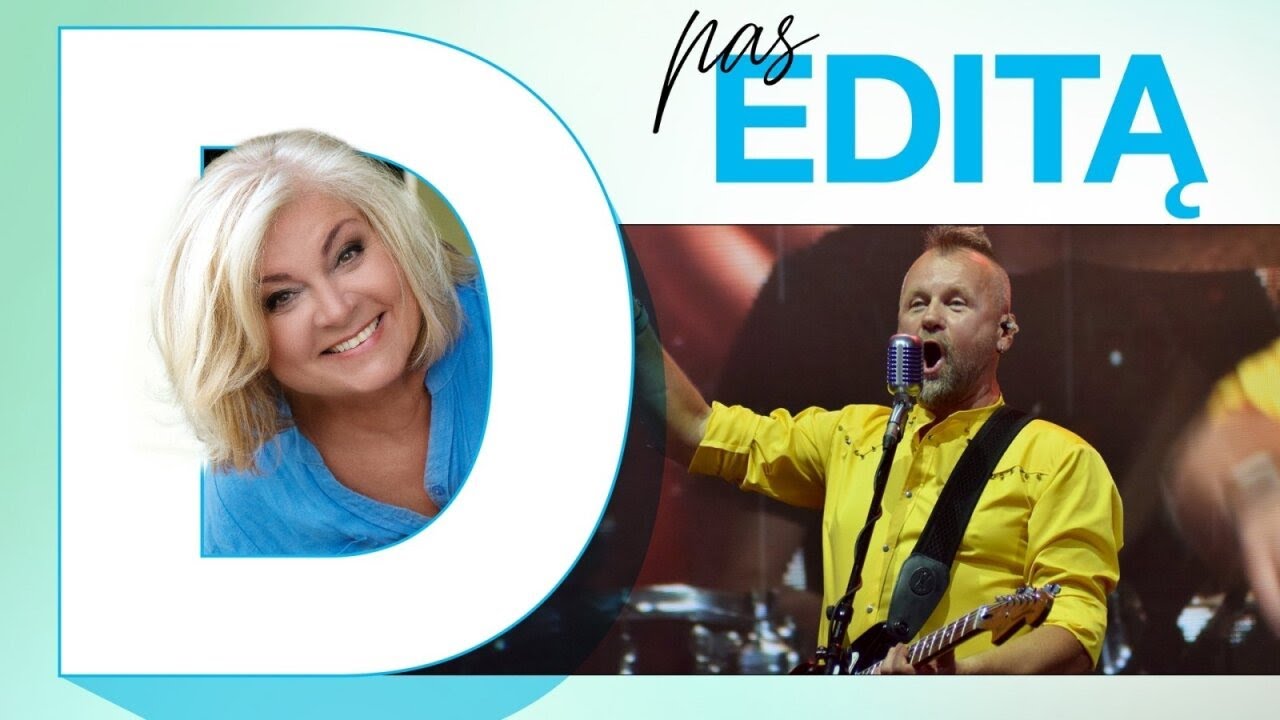 Pas Editą. Samai, kas toliau?