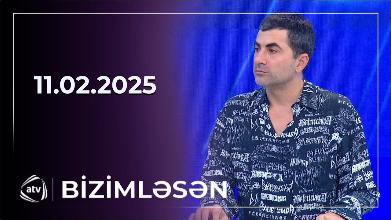 Bizimləsən / 11.02.2025