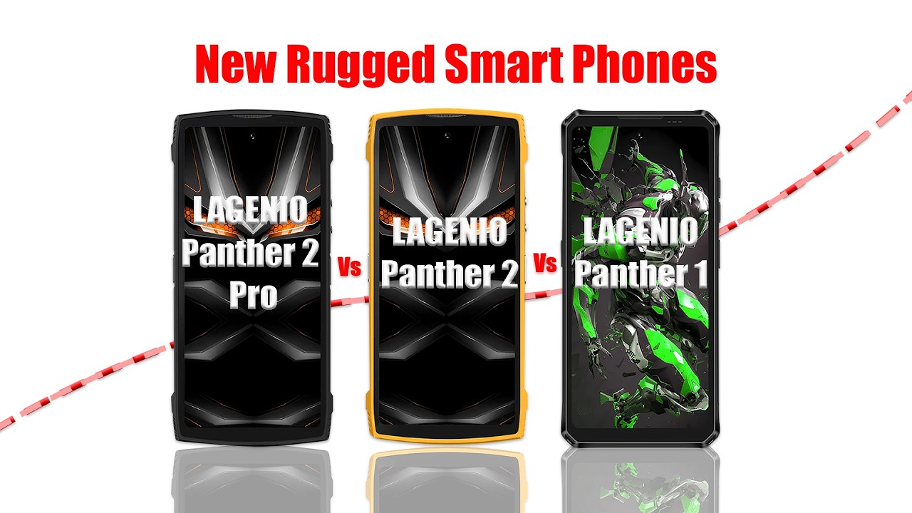 LAGENIO Panther 2 Pro vs Panther 2 vs Panther 1 | Full Specifications Comparison (Rugged Phones)