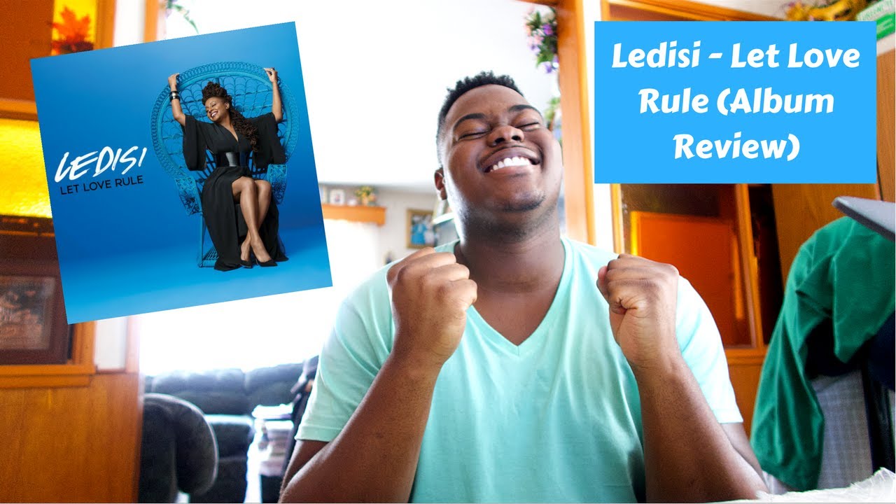 Ledisi - Let Love Rule (Album Review)