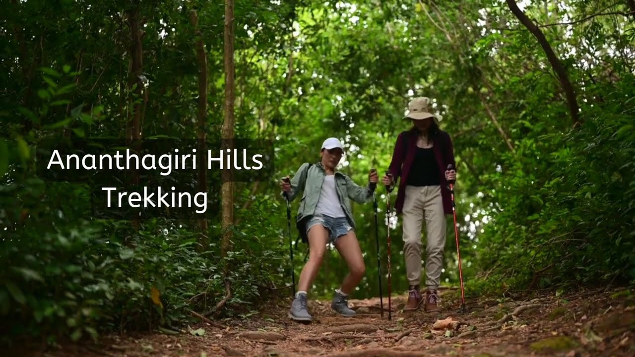 Ananthagiri Hills : Trekking boost Fitness and Refresh Mind