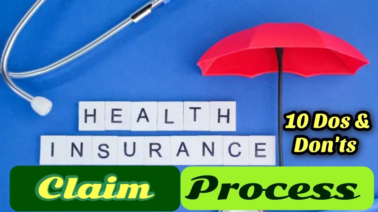 Health Insurance Claim Process Explained | 10 Do’s & Don’ts Every Buyer Must Know!