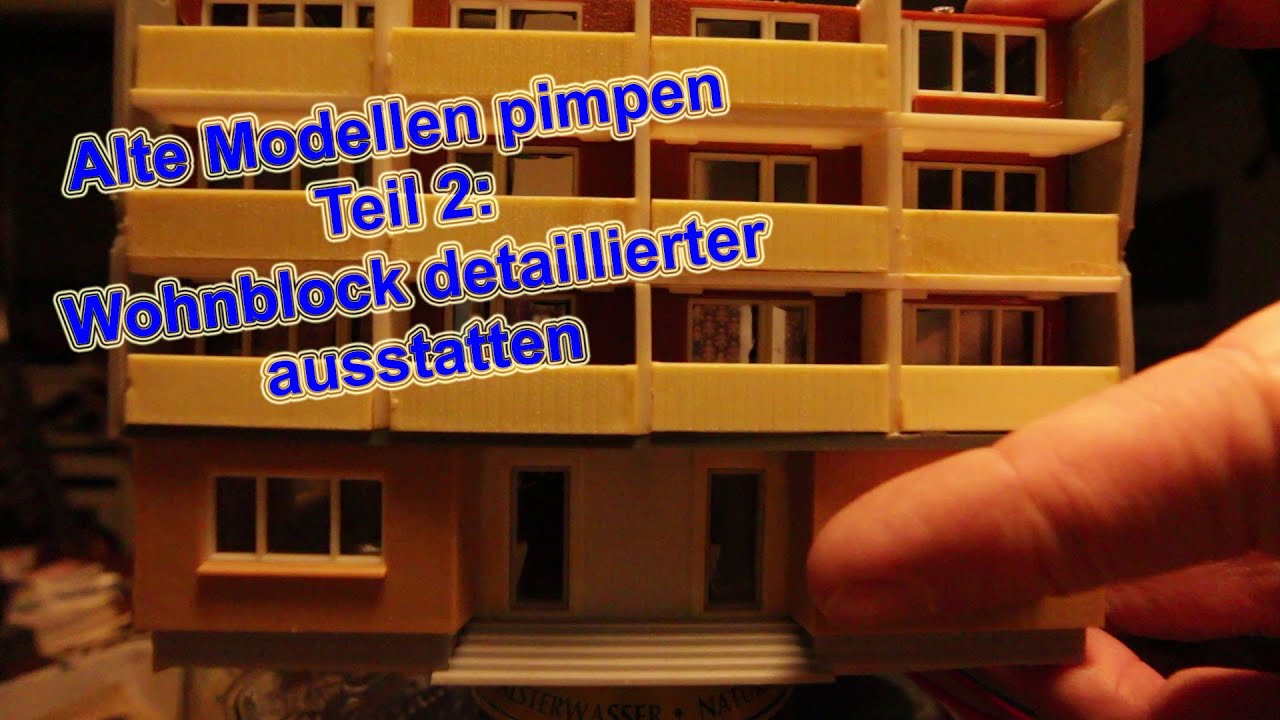 Alte Modelle pimpen: Faller Wohnblock B 906 - Märklin Modellbahn H0