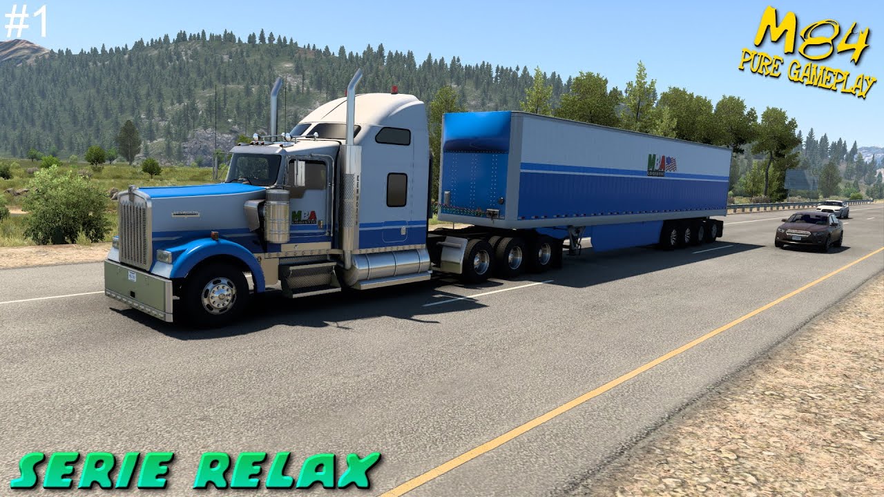 CHE BELLO IL RELAX! - SERIE RELAX ATS/ETS2 #1│M84