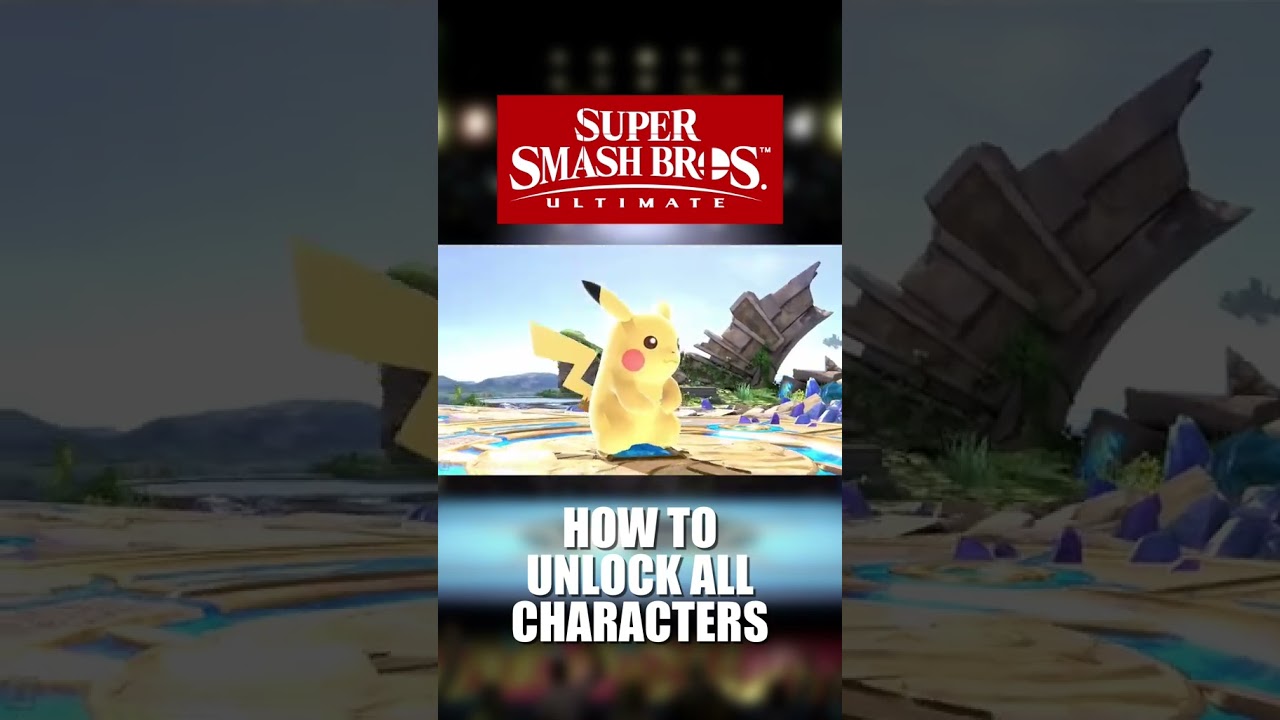 How to Unlock All Characters in Super Smash Bros Ultimate #supersmashbros