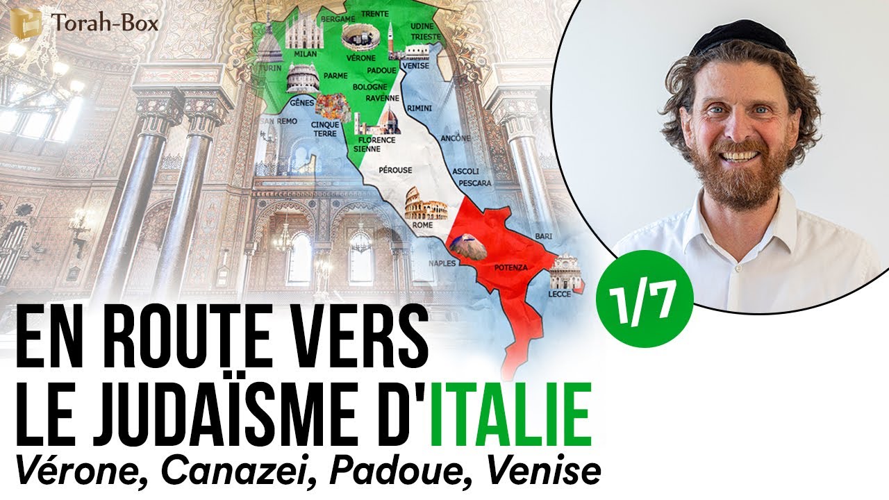 EN ROUTE VERS LE JUDAÏSME D'ITALIE 🇮🇹  Partie 1/7 ✡️ VÉRONE, CANAZEI, PADOUE, VENISE