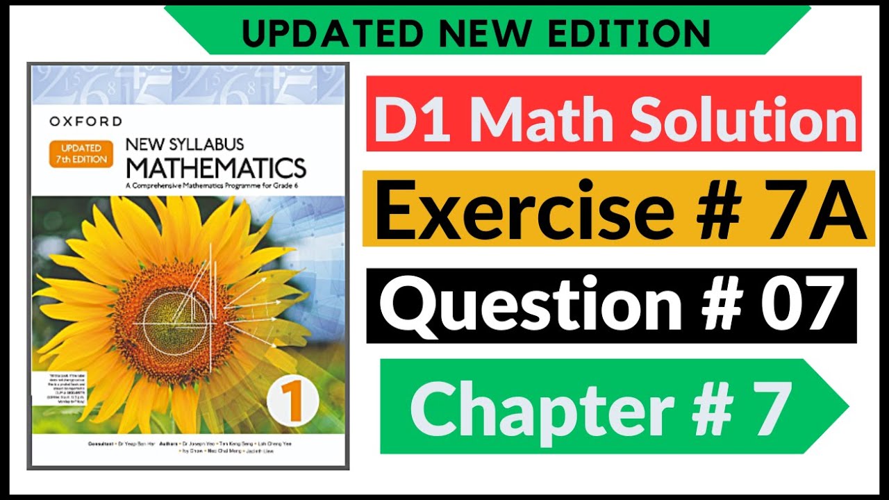 Exercise 7a Question # 7 d1 Maths New Updated Edition Oxford New Syllabus | Chapter 7 | Book 1 | D1