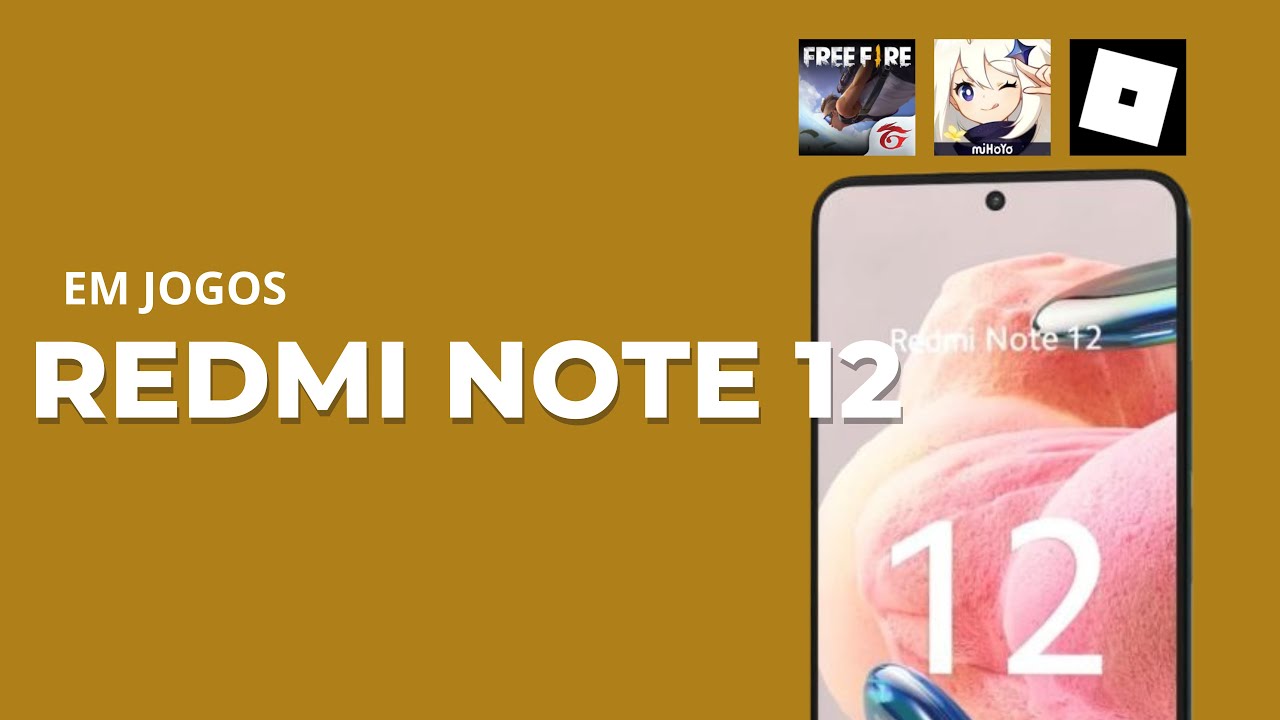 Redmi Note 12 4G: Teste em Jogos (Genshin Impact, Free Fire, Roblox, E-football e mais)