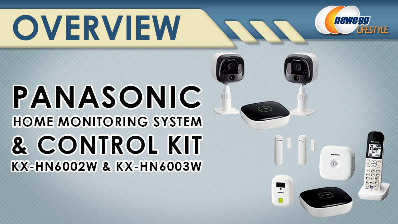 Panasonic Home Surveillance Overview - Newegg Lifestyle