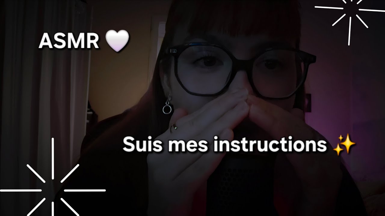 ASMR FR ~ Suis mes INSTRUCTIONS 💤 (& ouvre et ferme tes yeux) 