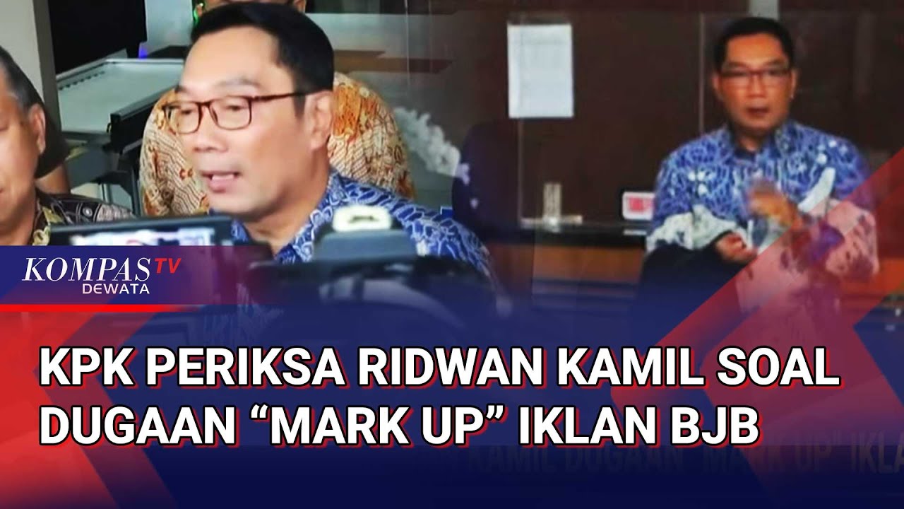 KPK Periksa Eks Gubernur Jabar Ridwan Kamil Terkait Dugaan Mark Up Iklan BJB