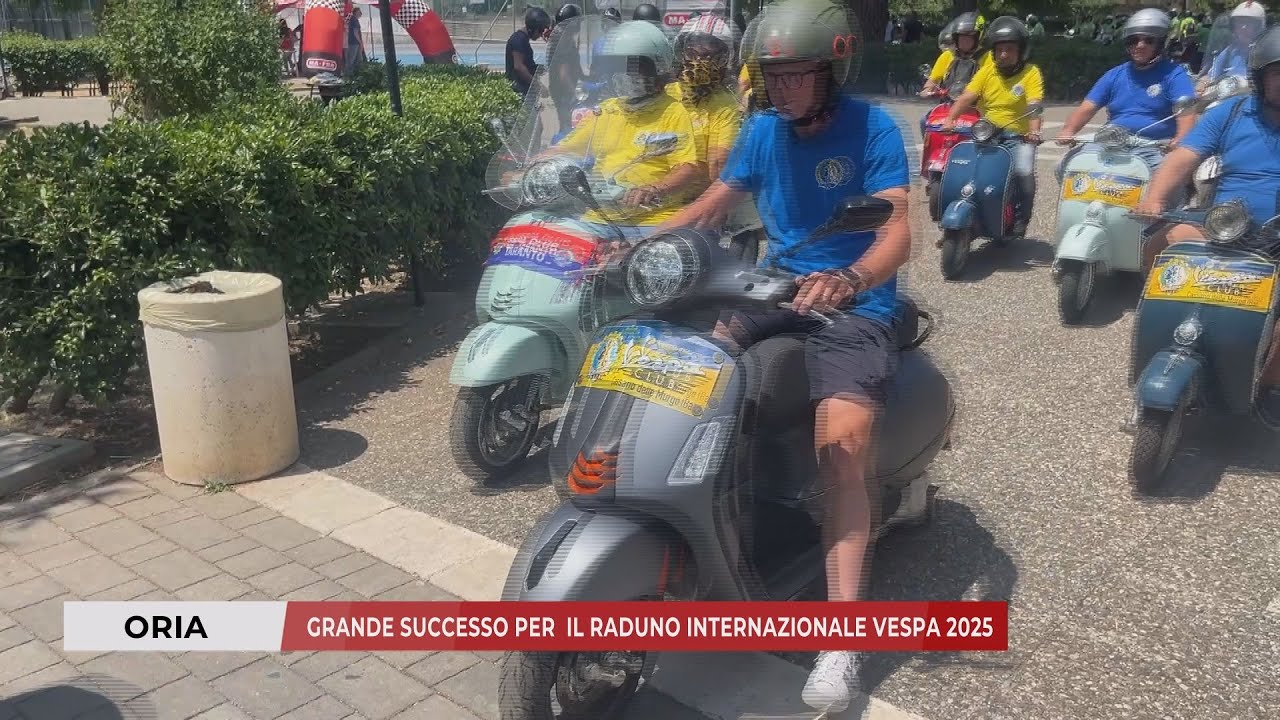 15 GIUGNO 2025 - ORIA (BR) - GRANDE SUCCESSO PER  IL RADUNO INTERNAZIONALE VESPA 2025